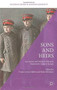 Sons and Heirs (Succession and Political Culture in Nineteenth-Century Europe) by Frank Lorenz Müller, Heidi Mehrkens, 9781137454966