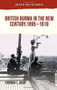 British Burma in the New Century 1895-1918 by Stephen  L Keck, 9781137364326