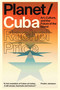 Planet/Cuba (Art, Culture, and the Future of the Island) by Rachel Price, 9781784781217
