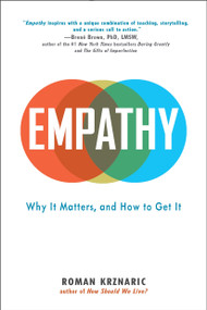 Empathy (Why It Matters, and How to Get It) - 9780399171406 by Roman Krznaric, 9780399171406