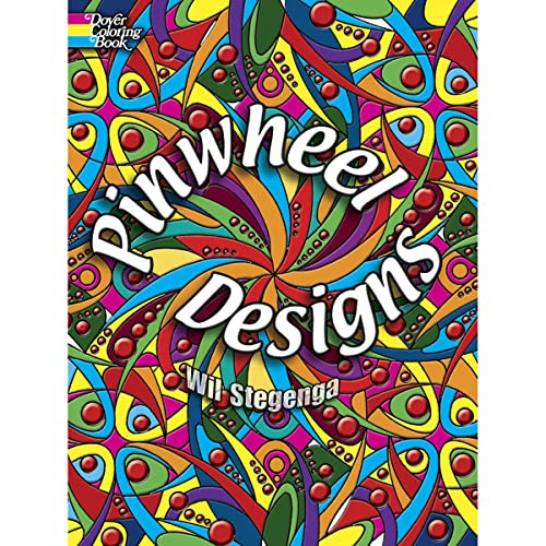 Pinwheel Designs Coloring Book by Wil Stegenga, 9780486462271