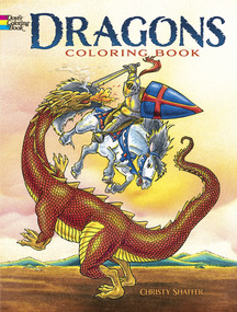 Dragons Coloring Book by Christy Shaffer, 9780486420578