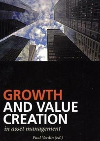 Growth and Value Creation in Asset Management by Paul Verdin, 9788799315123