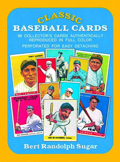 Classic Baseball Cards by Bert Randolph Sugar, 9780486234984