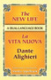 The New Life/La Vita Nuova (A Dual-Language Book) by Dante Alighieri, Stanley Appelbaum, Stanley Appelbaum, 9780486453491