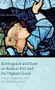 Kierkegaard and Kant on Radical Evil and the Highest Good (Virtue, Happiness, and the Kingdom of God) by Roe Fremstedal, 9781137440877