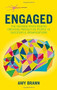 Engaged (The Neuroscience Behind Creating Productive People in Successful Organizations) by Amy Brann, 9781137500403