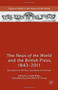The News of the World and the British Press, 1843-2011 ('Journalism for the Rich, Journalism for the Poor') by Laurel Brake, Chandrika Kaul, Mark W. Turner, 9781137392039