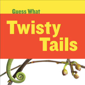 Twisty Tails (Chameleon) by Kelly Calhoun, Timothy Cap, 9781633626287