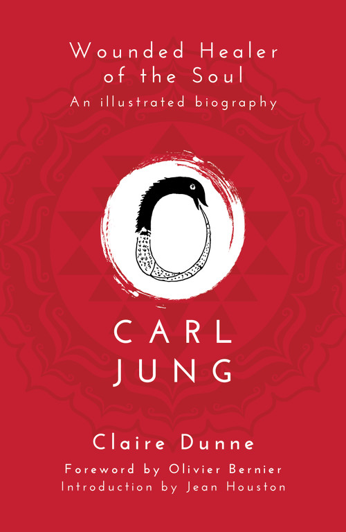 Carl Jung (Wounded Healer of the Soul) by Claire Dunne, 9781780288314