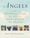 Angels (The Definitive Guide to Angels from Around the World) by Marie-Ange Faugerolas, 9780399176401