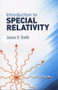 Introduction to Special Relativity by James H. Smith, 9780486688954