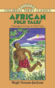 African Folk Tales by Hugh Vernon-Jackson, Yuko Green, 9780486405537