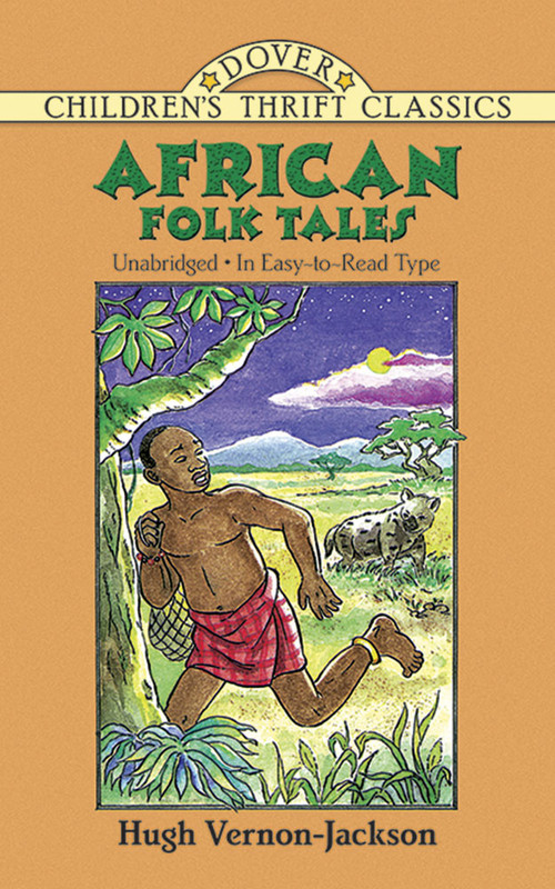 African Folk Tales by Hugh Vernon-Jackson, Yuko Green, 9780486405537