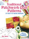 Traditional Patchwork Quilt Patterns (27 Easy-to-Make Designs with Plastic Templates) by Rita Weiss, 9780486249841