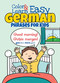 Color & Learn Easy German Phrases for Kids by Roz Fulcher, 9780486803609