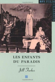 Enfants du Paradis by Jill Forbes, 9780851703657