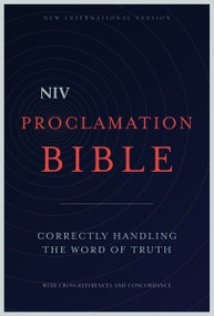 NIV, Proclamation Bible, Hardcover (Correctly Handling the Word of Truth) by  Zondervan, 9780310437956
