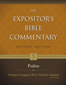 Psalms by Tremper Longman III, David E. Garland, Willem A. VanGemeren, Zondervan, 9780310234975