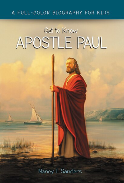 Apostle Paul by Nancy I. Sanders, 9780310744733