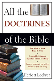 All the Doctrines of the Bible by Herbert Lockyer, 9780310280514