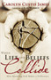 When Life and Beliefs Collide (How Knowing God Makes a Difference) by Carolyn Custis James, Kay Warren, 9780310250142