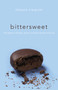 Bittersweet (Thoughts on Change, Grace, and Learning the Hard Way) by Shauna Niequist, 9780310335283