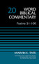 Psalms 51-100, Volume 20 by Marvin Tate, David Allen Hubbard, Glenn W. Barker, John D. W. Watts, Ralph P. Martin, 9780310522072