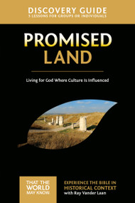 Promised Land Discovery Guide (Living for God Where Culture Is Influenced) by Ray Vander Laan, Stephen and Amanda Sorenson, 9780310878742