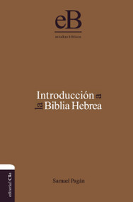Introducción a la Biblia hebrea (Spanish Edition) by Samuel Pagán, 9788482677309