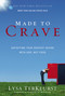 Made to Crave (Satisfying Your Deepest Desire with God, Not Food) by Lysa TerKeurst, 9780310293262