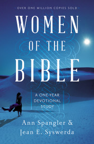 Women of the Bible (A One-Year Devotional Study) by Ann Spangler, Jean E. Syswerda, 9780310346203