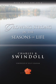 Growing Strong in the Seasons of Life (Encouraging Devotions to Help You Grow Closer to God (A 144-Day Devotional)) by Charles R. Swindoll, Billy Graham, 9780310421412