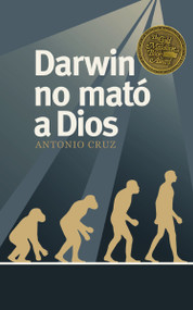 Darwin no mató a Dios (Spanish Edition) by Antonio Cruz, 9780829743586