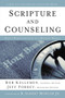 Scripture and Counseling (God's Word for Life in a Broken World) by Bob Kellemen, Jeff Forrey, 9780310516835