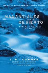 Manantiales en el desierto (366 devocionales diarios) (Spanish Edition) by L. B. E. Cowman, 9780829762808