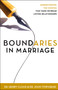 Boundaries in Marriage (Understanding the Choices That Make or Break Loving Relationships) by Henry Cloud, John Townsend, 9780310243144