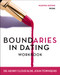 Boundaries in Dating Workbook (Making Dating Work) by Henry Cloud, John Townsend, 9780310233305