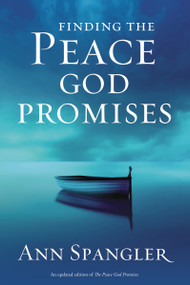 Finding the Peace God Promises (Spiritual Practices to Lead You into Sabbath Rest) by Ann Spangler, 9780310320142