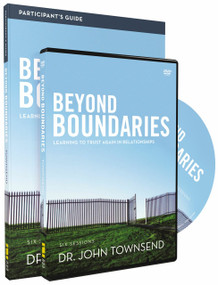 Beyond Boundaries Participant's Guide with DVD (Learning to Trust Again in Relationships) by John Townsend, 9780310684497