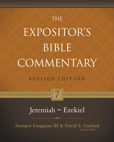 Jeremiah-Ezekiel by Tremper Longman III, David E. Garland, Michael L. Brown, PhD, Paul W. Ferris, Ralph H. Alexander, Zondervan, 9780310234999