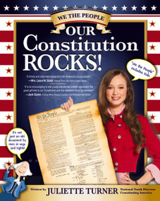 Our Constitution Rocks by Juliette Turner, 9780310734215