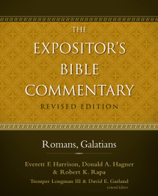Romans-Galatians by Tremper Longman III, David E. Garland, Everett F. Harrison, Donald A. Hagner, Verlyn Verbrugge, Murray J. Harris, Robert K. Rapa, Zondervan, 9780310235019