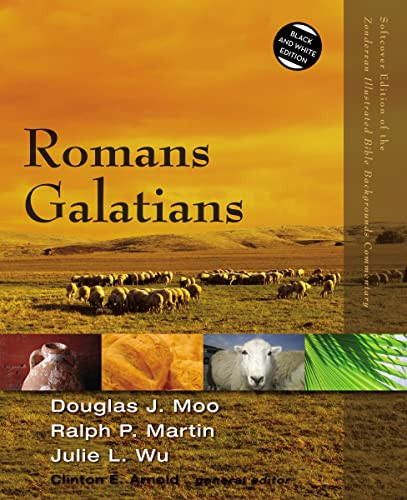 Romans, Galatians by Douglas  J. Moo, Ralph P. Martin, Julie Wu, Clinton E. Arnold, 9780310522959
