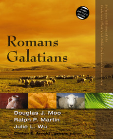 Romans, Galatians by Douglas  J. Moo, Ralph P. Martin, Julie Wu, Clinton E. Arnold, 9780310522959