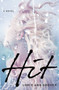 Hit - 9780310729389 by Lorie Ann Grover, 9780310729389