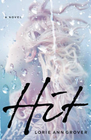 Hit - 9780310729389 by Lorie Ann Grover, 9780310729389