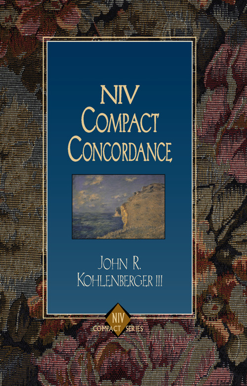 NIV Compact Concordance by John R. Kohlenberger III, 9780310228721