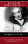 William Wilberforce (A Hero for Humanity) by Kevin Belmonte, 9780310274889