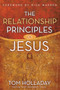The Relationship Principles of Jesus by Tom Holladay, 9780310283676